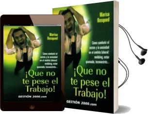 Descargar AudioLibro ¡Que no te Pese el Trabajo!: Como Combatir el Estres y la Ansieda d en el Ambito Laboral: Mobbing, Estar Quemado, Tecnoestres de Marisa Bosque año 2007