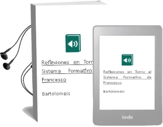 Descargar AudioLibro Reflexiones en Torno al Sistema Formativo de Francesco De Bartolomeis año 2007