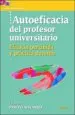 AudioLibro Autoeficacia del Profesor Universitario. Eficacia Percibida y pra Ctica Docente de Leonor Prieto Navarro