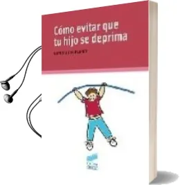 Descargar AudioLibro Como Evitar que tu Hijo se Deprima de Maria Victoria Del Barrio Gandara año 2007