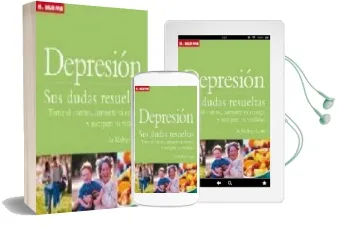 Descargar AudioLibro Depresion: Sus Dudas Resueltas: Tome el Control, Aumente su Energ ia y Recupere su Vitalidad de Melvyn Lurie año 2007