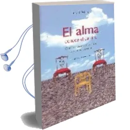 Descargar AudioLibro El Alma Conoce el Camino: Constelaciones Familiares con Niños y Jovenes de Ingrid Dykstra año 2007