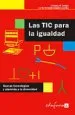 AudioLibro Las tic para la Igualdad: Nuevas Tecnologias y Atencion a la Dive Rsidad de Julio Cabero Almenara