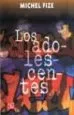 AudioLibro Los Adolescentes de Michel Fize