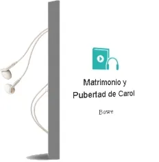 Descargar AudioLibro Matrimonio y Pubertad de Carol De Bowe año 2007