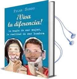 Descargar AudioLibro Viva la Diferencia: Y el Complemento Tambien de Pilar Sordo año 2007