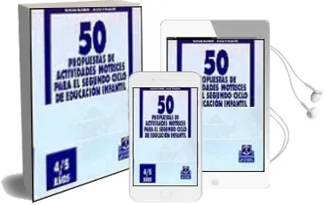 Descargar AudioLibro 50 Propuestas de Actividades Motrices para el Segundo Ciclo de ed Ucacion Infantil (4/5 Años) de Teresa Godall año 2007