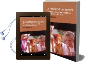 Descargar AudioLibro La Realitat d un Somni: Trenta Anys d Escoles Catalanes a la Cata Lunya del Nord de Varios Autores año 2007