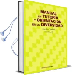 Descargar AudioLibro Manual de Tutoria y Orientacion en la Diversidad de Varios Autores año 2007