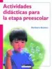 AudioLibro Actividades Didacticas para la Etapa Preescolar de Barbara Backer