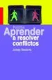 AudioLibro Aprender a Resolver Conflictos de Josep Redorta