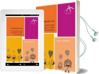 Descargar AudioLibro El Taller de la Risa: Guia Practica para Organizar un Taller de r Isoterapia de Enric Castellvi año 2007