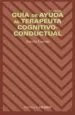 AudioLibro Guia de Ayuda al Terapeuta Cognitivo-Conductual de Aurora Gabino