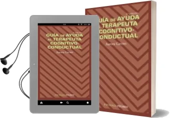 Descargar AudioLibro Guia de Ayuda al Terapeuta Cognitivo-Conductual de Aurora Gabino año 2007