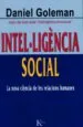 AudioLibro Intel·Ligencia Social: La Nova Ciencia de les Relacions Humanes de Daniel Goleman