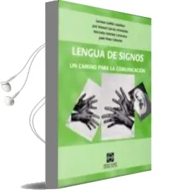 Descargar AudioLibro Lengua de Signos : Un Camino para la Comunicacion de Varios Autores año 2007