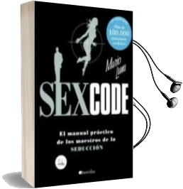 Descargar AudioLibro Sex Code: El Manual Practico de los Maestros de la Seduccion de Mario Luna año 2007
