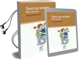 Descargar AudioLibro Sexo con Sentido. para Jovenes de Isabel Serrano Fuster año 2007