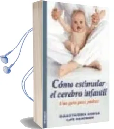 Descargar AudioLibro Como Estimular el Cerebro Infantil. una Guia para Padres de Diane Trister Dodge año 2007
