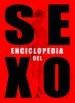 AudioLibro Enciclopedia del Sexo: La Guia mas Completa del Placer Sexual de Jhon Fennec