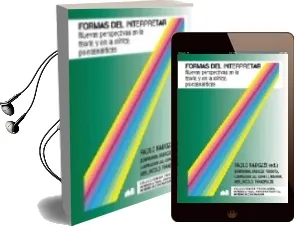 Descargar AudioLibro Formas de Interpretar: Nuevas Perspectivas en la Teoria y en la c Linica Psicoanaliticas de Paolo Fabozzi año 2007