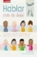 AudioLibro Hablar con tu Bebe : Guia para Comunicarte con tu Bebe con la leb gua de Signos Basicos de Monica Beyer