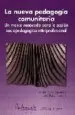 AudioLibro La Nueva Pedagogia Comunitaria: Un Marco Renovado para la Accion Sociopedagogica Interprofesional de Jordi Riera Romani