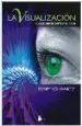 AudioLibro La Visualizacion Puede Transformar tu Vida de Terry Schwartz