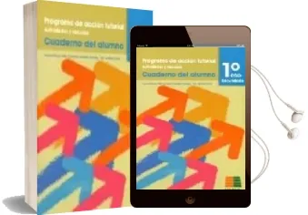 Descargar AudioLibro Programa de Accion Tutorial 1º Eso: Cuaderno del Alumno de Varios Autores año 2007