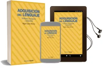 Descargar AudioLibro Adquisicion del Lenguaje: Problemas, Investigacion y Perspectivas de Miguel Angel Galeote Moreno año 2007