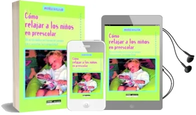 Descargar AudioLibro Como Relajar a los Niños en Preescolar de Michele Guillaume año 2007