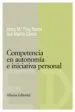 AudioLibro Competencia en Autonomia e Iniciativa Personal de Josep Maria Puig Rovira