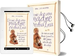 Descargar AudioLibro Diario de una Madre Pediatra de Laia Alsina año 2007