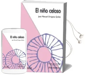 Descargar AudioLibro El Niño Celoso de Juan Manuel Ortigosa Quiles año 2007