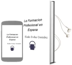 Descargar AudioLibro La Formacion Profesional en España de Eladio Bodas Gonzalez año 2007