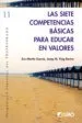 AudioLibro Las Siete Competencias Basicas para Educar en Valores de Xus Martin Garcia