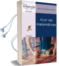 Descargar AudioLibro Vivir las Matematicas (2ª Ed.) de Maria Antonia Canals año 2007