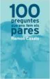 AudioLibro 100 Preguntes que ens fem els Pares de Ramon Casals