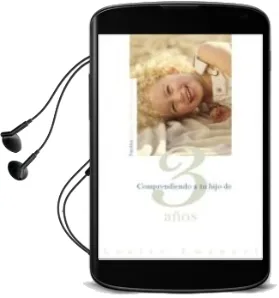 Descargar AudioLibro Comprendiendo a tu Hijo de 3 Años de Louise Emanuel año 2007