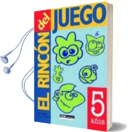 Descargar AudioLibro El Rincon del Juego. 5 Años de Pam Schiller año 2007
