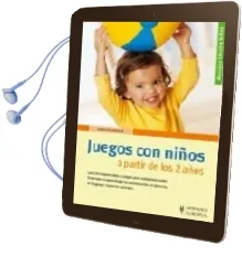 Descargar AudioLibro Juegos con Niños a Partir de 2 Años de Anne Pulkinen año 2007