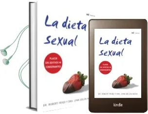 Descargar AudioLibro La Dieta Sexual de Robert Fried año 2007