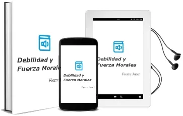 Descargar AudioLibro Debilidad y Fuerza Morales de Pierre Janet año 2008