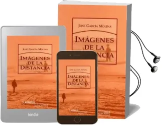 Descargar AudioLibro Imagenes de la Distancia de Jose Garcia Molina año 2008