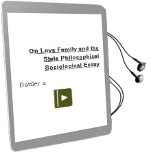 Descargar AudioLibro On Love, Family, and the State: Philosophical-Sociological Essay de Battler A. año 2008
