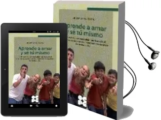 Descargar AudioLibro Aprende a Amar y se tu Mismo. la Adolescencia y la Amistad, la af Ectividad, la Sexualidad, el Matrimonio, la Homosexualidad, los Metodos Anticonceptivos, el Derecho a la Vida ... de Octavio Sevillano año 2008