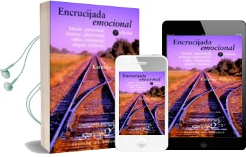 Descargar AudioLibro Encrucijada Emocional: Miedo (Ansiedad, Tristeza (Depresion, Rabi a, Violencia, Alegria (Euforia) de Karmelo Bizkarra año 2008