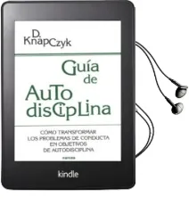 Descargar AudioLibro Guia de Autodisciplina de Dennis Knapczyk año 2008