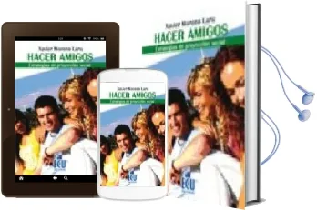 Descargar AudioLibro Hacer Amigos: Estrategias de Proyeccion Social de Xavier Moreno Lara año 2008