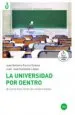 AudioLibro La Universidad por Dentro: Como Funcionan las Universidades de Juan Jose Gonzalez Lopez